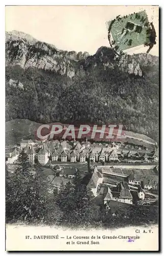 Cartes postales Dauphine Le Couvent de la Grande Chartreuse et le Grand Som