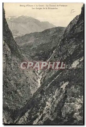 Cartes postales Bourg d'Oisans a la Grave Le Tunnel de l'Infernet