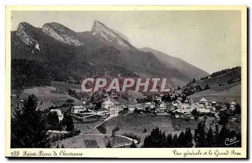 Cartes postales Saint Pierre de Chartreuse Vue generale et le Grand Som