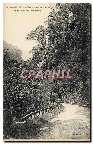 Cartes postales Dauphine Tunnel sur la Route de la Grande Chartreuse