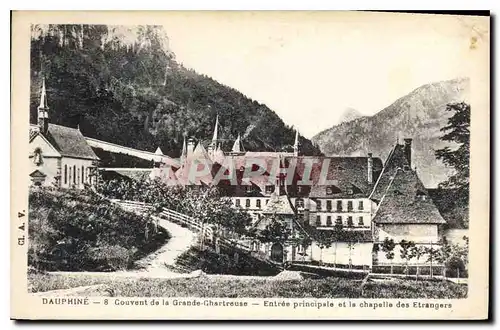 Cartes postales Dauphine Couvent de la Grande Chartreuse Entree principale et la chapelle des Etrangers