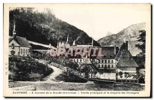 Cartes postales Dauphine Couvent de la Grande Chartreuse Entree principale et la chapelle des Etrangers