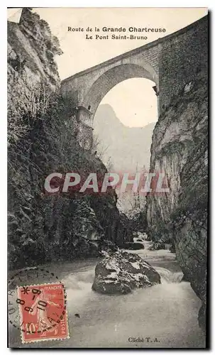 Cartes postales Route de la Grande Chartreuse Le Pont Saint Bruno