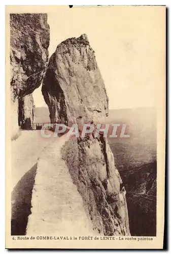 Cartes postales Route de Combe laval a Foret de Lente La roche pointue