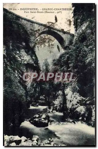 Cartes postales Dauphine Grande Chartreuse Pont Saint Bruno