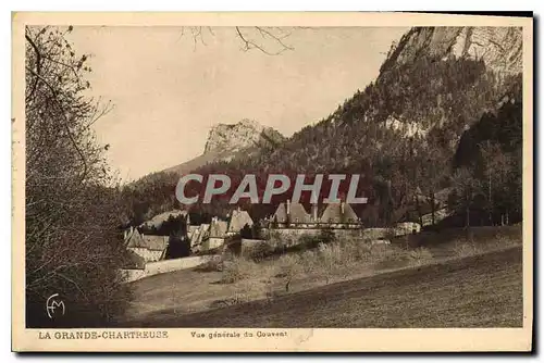 Cartes postales La Grande Chartreuse Vue generale du Couvent