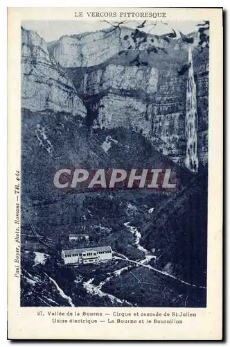 Cartes postales Le Vercors Pittoresque Vallee de la Bourne Cirque et cascade de St Julien Usine electrique La Bo