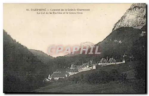 Cartes postales Dauphine Couvent de la Grande Chartreuse Le Col de la Ruchere et le Grand Som