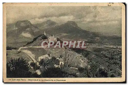 Cartes postales La Tour sans Venin Grenoble et les Massifs de la Chartreuse