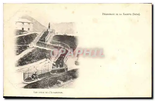 Cartes postales Pelerinage de la Salette Isere Les Lieux de l'Apparition