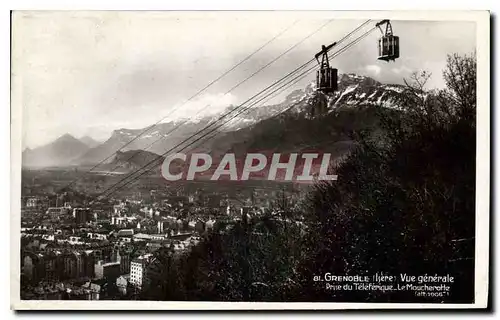 Cartes postales Grenoble isere Vue generale Prise du Teleferique Le Moucherette