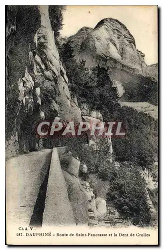 Cartes postales Dauphine Route de Saint Pancrasse et la Dent de Crolles