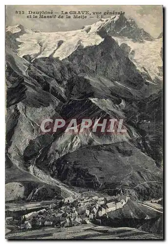 Cartes postales Dauphine la Grave vue generale et le Massif de la Meije