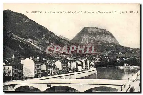 Ansichtskarte AK Grenoble Pont de la Citadelle Quai X Jouvain la Tronche et le St Eynard