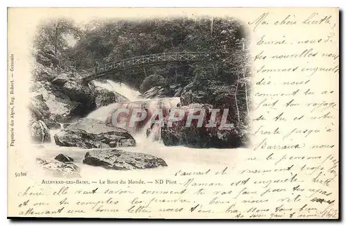 Cartes postales Allevard les Bains le Bont du Monde (carte precurseur)