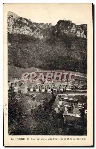 Cartes postales Dauphine Couvent de la Gde Chartreuse et le Grand Som