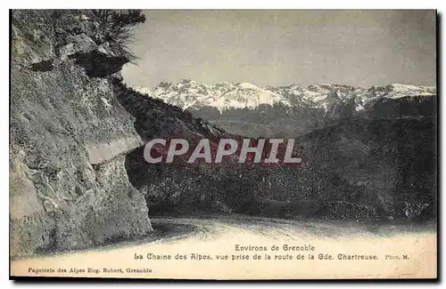 Ansichtskarte AK Environs de Grenoble la Chaine des Alpes vue prise de la Route de la Gde Chartreuse