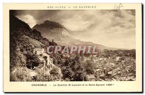 Ansichtskarte AK Nos Alpes le Dauphine Grenoble le Quartier St Laurent et le Saint Eynard