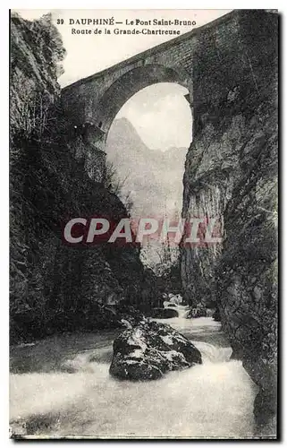 Cartes postales Dauphine le Pont Saint Bruno route de la La Grande Chartreuse