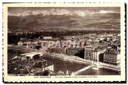 Ansichtskarte AK Grenoble les vieux quartiers le pont suspendu et les Alpes