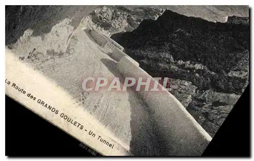 Cartes postales La Route des Grand Goulets un Tunnel