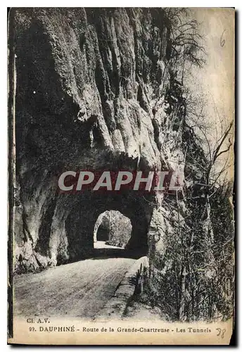 Cartes postales Dauphine Route de la Grande Chartreuse les Tunnels