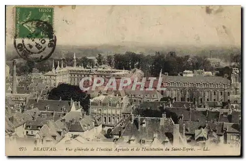 Cartes postales Beauvais vue generale de l'Institut Agricole et de l'Institution du Saint Esprit