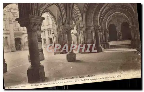 Cartes postales Charente Angouleme Portique et interieur de la Cour de l'Hotel de Ville style ogyval
