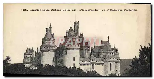 Ansichtskarte AK Environs de Villers Cotterets Pierrefonds le Chateau vue d'ensemble