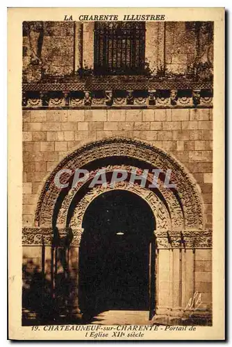 Cartes postales Chateauneuf sur Charente Portail de l'Eglise XII siecle