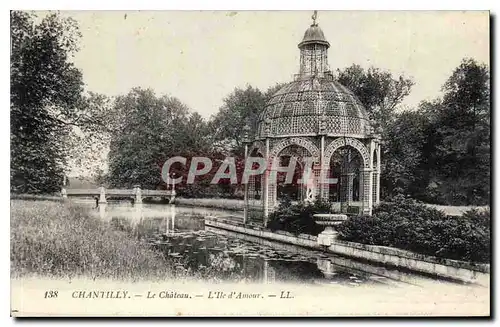 Cartes postales Chantilly le Chateau l'ile d'Amour