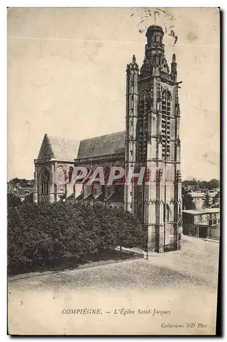 Ansichtskarte AK Compiegne L'Eglise Saint Jacques