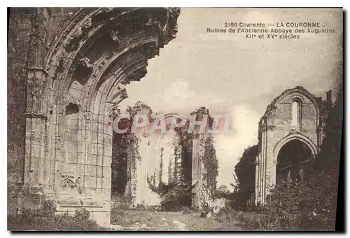 Cartes postales Charente la Couronne Ruines de l'Ancienne Abbaye des Augustins XII et XV siecles