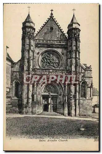 Ansichtskarte AK Compiegne l'Eglise Saint Antoine