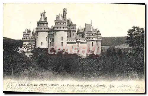 Ansichtskarte AK Chateau de Pierrefonds la Facade sud est de la Chapelle