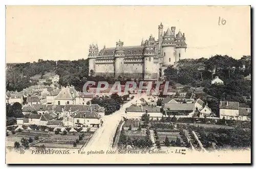 Ansichtskarte AK Pierrefonds Vue generale cote Sud Ouest du Chateau