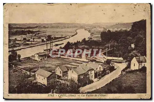 Cartes postales Creil Oise la Vallee de l'Oise