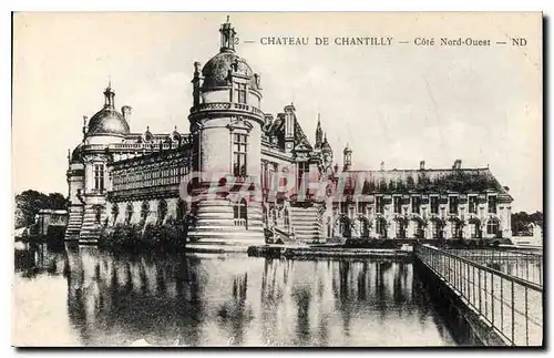 Cartes postales Chateau de Chantilly Cote Nord Ouest