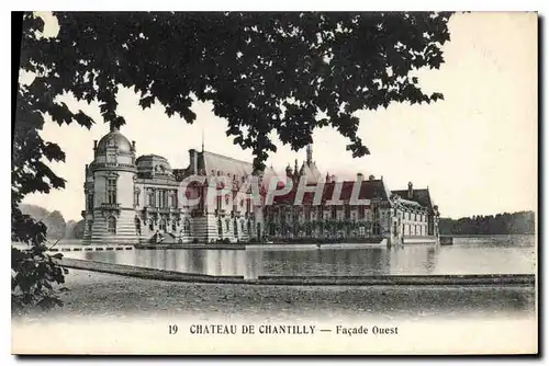 Ansichtskarte AK Chateau de Chantilly Facade Ouest