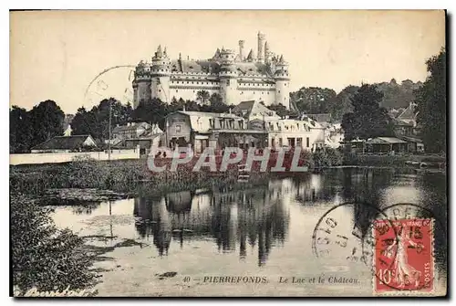 Cartes postales Pierrefonds le Lac et le Chateau