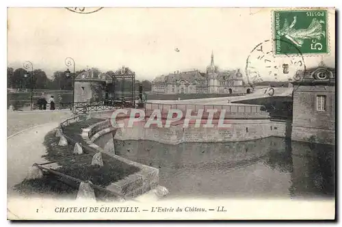 Cartes postales Chateau de Chantilly L'Entree du Chateau