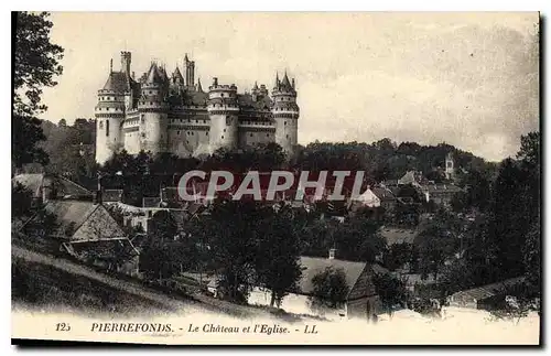 Cartes postales Pierrefonds le Chateau et l'Eglise