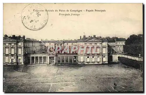 Cartes postales Collection Speciale du Palais de Compiegne Facade principale