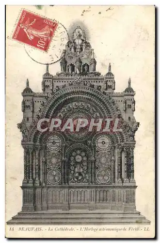 Cartes postales Beauvais La Cathedrale l'Hotloge astronomique de Verite