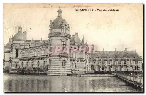 Cartes postales Chantilly Vue du Chateau