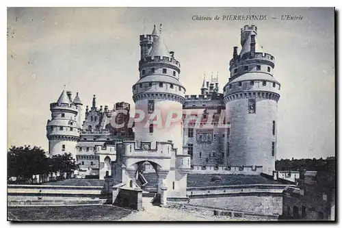 Cartes postales Chateau de Pierrefonds l'Entree