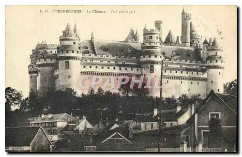 Ansichtskarte AK Pierrefonds le Chateau vue principale