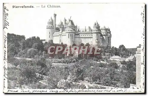 Cartes postales Pierrefonds Le Chateau