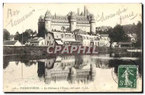 Ansichtskarte AK Pierrefonds le Chateau et l'Etang cote ouest