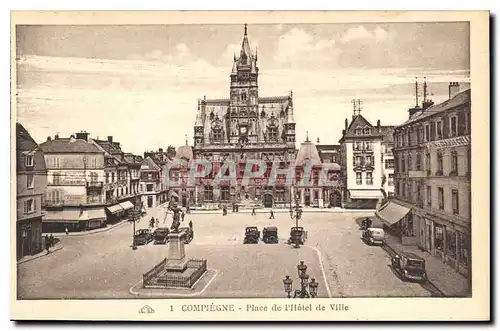 Cartes postales Compiegne Place de l'Hotel de Ville